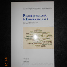 NICU GAVRILUTA, NICOLAE DIMA - RELIGIE SI VIOLENTA IN EUROPA SECULARA (2016)