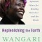 Replenishing the Earth: Spiritual Values for Healing Ourselves and the World