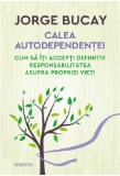 Calea autodependentei | Jorge Bucay, Litera