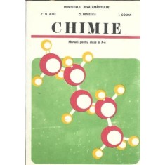 Chimie. Manual pentru clasa a X-a - Constantin D. Albu, I. Cosma