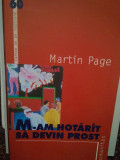 Martin Page - M-am hotarat sa devin prost (2004)