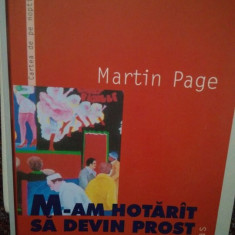 Martin Page - M-am hotarat sa devin prost (2004)