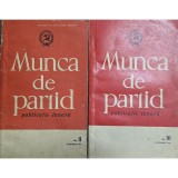 Munca de partid &ndash; două numere