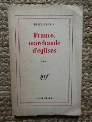 France, marchande d&amp;#039;&amp;eacute;glises - Brice PARAIN foto