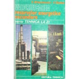 V. Athanasovici - Valorificarea resurselor energetice secundare (Editia: 1985)