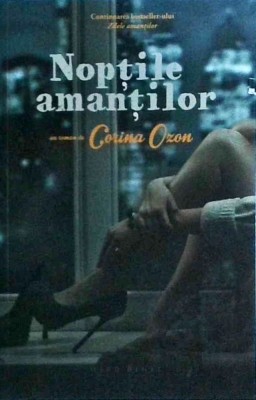 Corina Ozon - Noptile amantilor foto