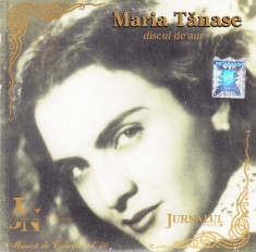 CD Populara: Maria Tanase - Discul de aur ( colectia Jurnalul National nr. 50 ) foto