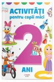 Activități pentru copii mici (2 ani) - Paperback - Litera mică