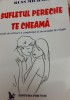 SUFLETUL PERECHE TE CHEAMA Russ Michael