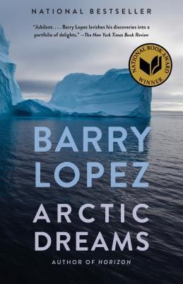 Arctic Dreams: Imagination and Desire in a Northern Landscape foto