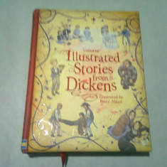 ILLUSTRATED STORIES FROM DICKENS - MARY SEBAG MONTEFIORE (CARTE IN LIMBA ENGLEZA)