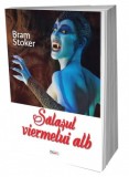 Salasul viermelui alb - Bram Stoker - Carte Horror