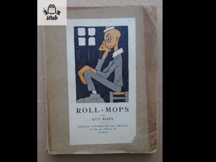 Gus Bofa Roll-mops ed princeps carte ilustrata