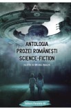 Antologia prozei romanesti Science-Fiction - Michael Haulica