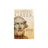 Homeric Greek: A Book for Beginners