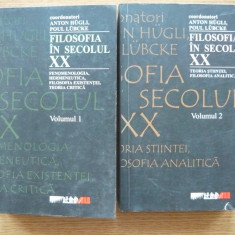 ANTON HUGLL / POUL LUBCKE - FILOSOFIA IN SECOLUL XX - 2 volume - 2003