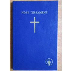 Noul Testament al Domnului nostru Isus Hristos, the Gideons International