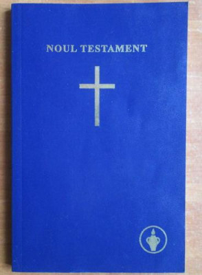 Noul Testament al Domnului nostru Isus Hristos, the Gideons International foto