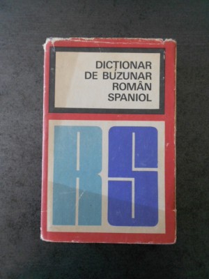 CONSTANTIN PARII &amp;amp; DAN MUNTEANU - DICTIONAR DE BUZUNAR ROMAN SPANIOL foto