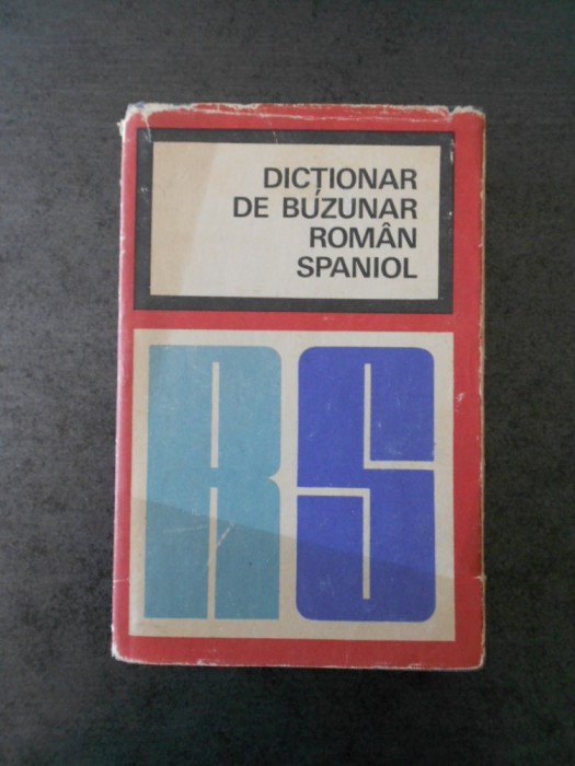 CONSTANTIN PARII &amp; DAN MUNTEANU - DICTIONAR DE BUZUNAR ROMAN SPANIOL