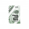 Think and Grow Rich: Classic Edition
