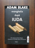 Adam Blake - Evanghelia dupa Iuda