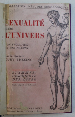 LA SEXUALITE DANS L &amp;#039; UNIVERS par CURT THESING , EDITIE INTERBELICA foto