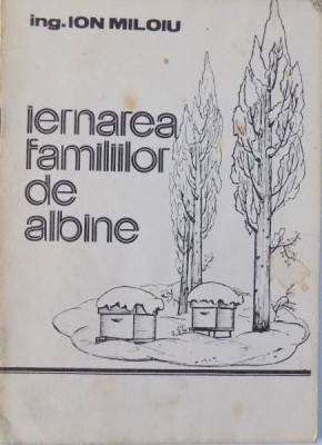 IERNAREA FAMILIILOR DE ALBINE de ION MILOIU , 1986 foto