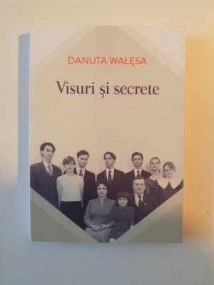 VISURI SI SECRETE de DANUTA WALESA 2014 foto