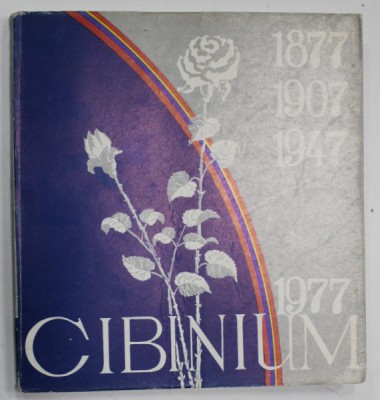 CIBINIUM &amp;#039; 77 , FESTIVAL CULTURAL - ARTISTIC , 1 -8 MAI , 1977 foto