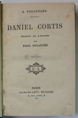 DANIEL CORTIS par A.. FOGAZZARO , 1911 foto