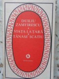 Viata la Tara - Duiliu Zamfirescu, Minerva 1980, Roman, Editie Necartonata