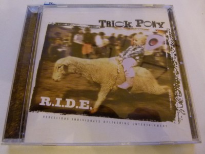 Trick Pony, - R.I.D.E.yu foto