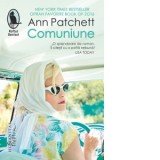 Comuniune - Ann Patchett
