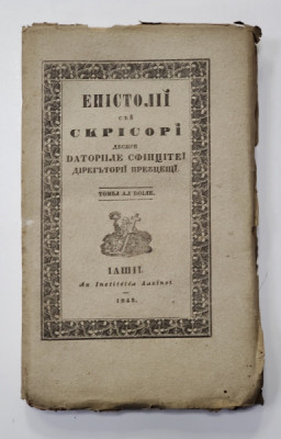 EPISTOLE SAU SCRISORI DESPRE DATORIILE PREOTESTI, ALEXANDRU STURZA - IASI, 1843 foto