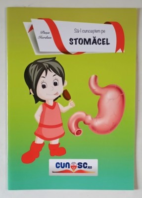 SA - L CUNOASTEM PE STOMACEL , text de PUSA IORDAN , 2022 foto