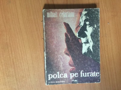 b1d Polca pe furate - Mihail Celarianu foto
