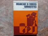 Victor Grigorescu - Organizare si Evidenta Farmaceutica, 1981