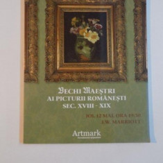 ARTMARK , LICITATIA DE VECHI MAIESTRI AI PICTURII ROMANESTI ( SEC. XVIII-XIX ) / LICITATIA DE ARTA DECORATIVA , 12 MAI 2011