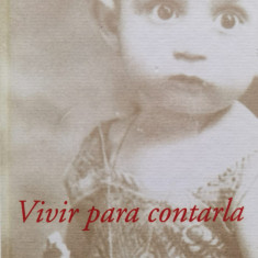 Vivir Para Contarla - Gabriel Garcia Marquez ,556767