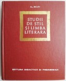 Studii de stil si limba literara &ndash; Al. Bojin - Carte critica literara