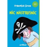 Nic Nastrusnic, Francesca Simon - Editura Art