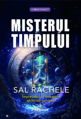 Misterul timpului - Sal Rachele foto