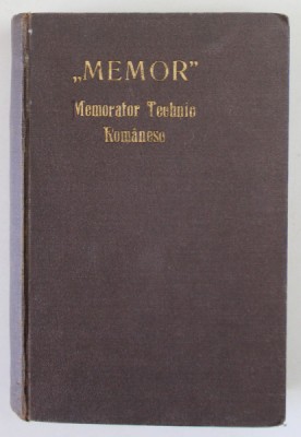 &amp;#039;&amp;#039; MEMOR &amp;#039;&amp;#039; , MEMORATOR TEHNIC de INGINER D. LEFTER , 1927 foto