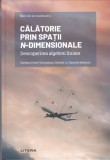 AS - ESTEBAN FERER VACCAREZZA - CALATORIE PRIN SPATII N-DIMENSIONALE, DESCOPERIREA ALGEBREI LINIARE
