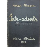 Intr-adevar - 1988 - Adrian Paunescu ($I115)