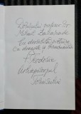 Izvoarele crestinismului romanesc - Teodosie Arhiepiscop al Tomisului - Contine dedicatie si semnatura autorului
