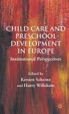 Childcare and Preschool Development in Europe | K. Scheiwe, Palgrave Macmillan