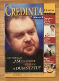 Revista Credinta. Popasul tau de suflet. Nr. 1 din martie 2003