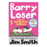 Barry Loser and the birthday billions